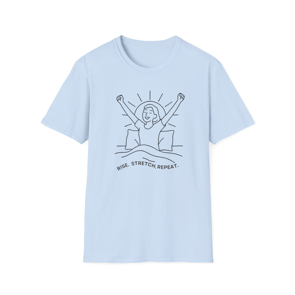 Rise, Stretch, Repeat T-Shirt — Morning Routine Graphic Tee